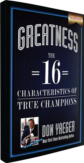 Greatness: The 16 Characteristics of True Champions